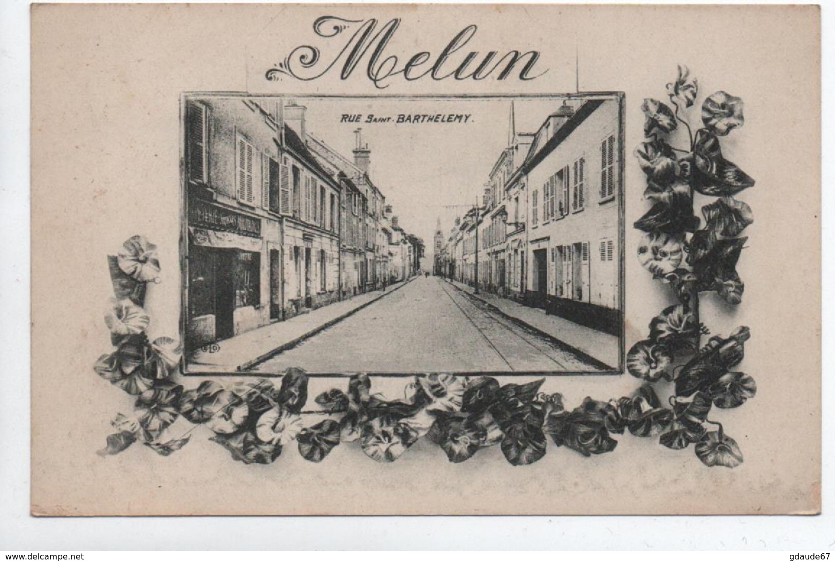 MELUN (77) - RUE SAINT BARTHELEMY - Melun