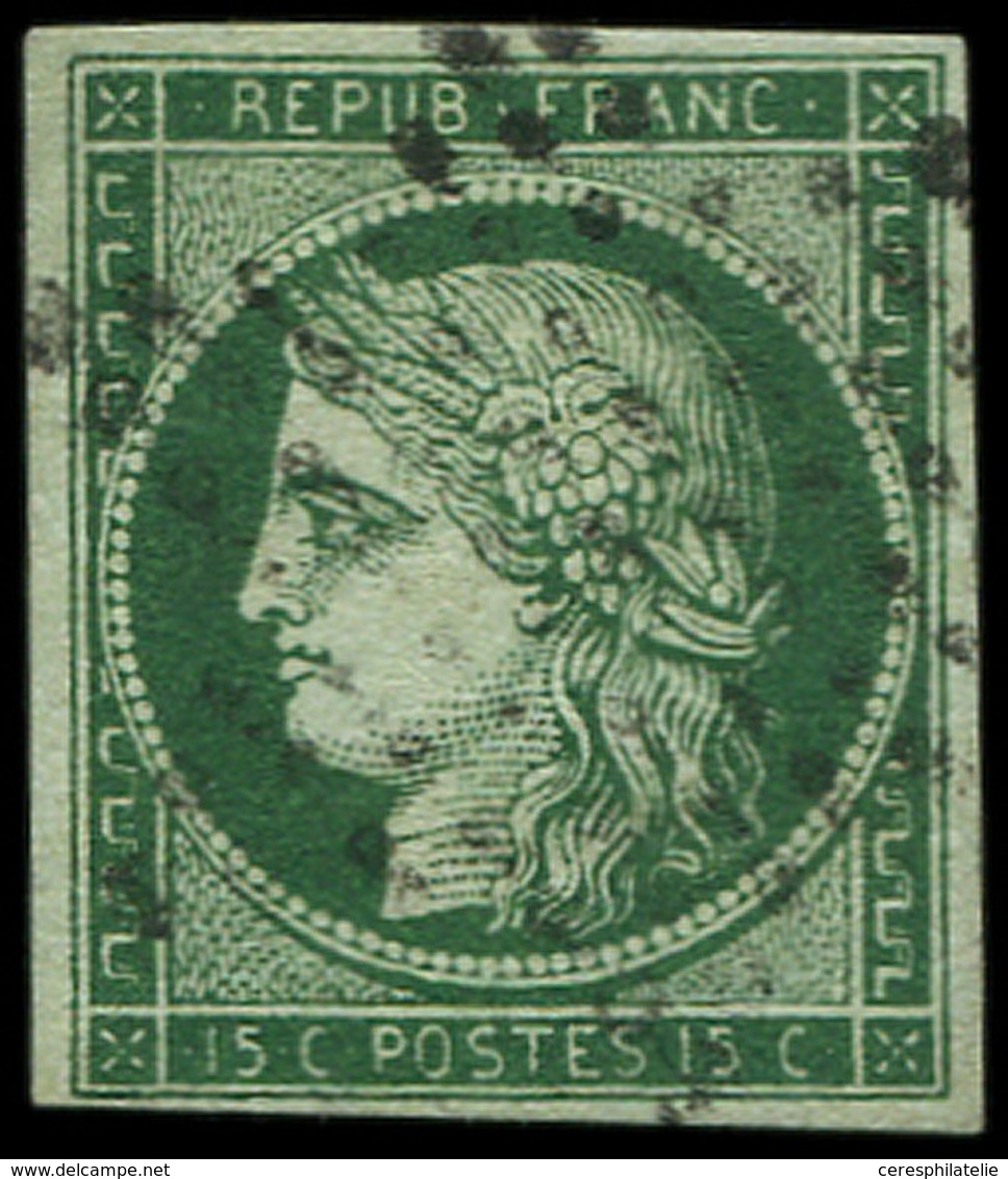 EMISSION DE 1849 2c   15c. Vert TRES FONCE, Obl. Etoile, Belle Nuance, TB, Certif. Calves - 1849-1850 Cérès