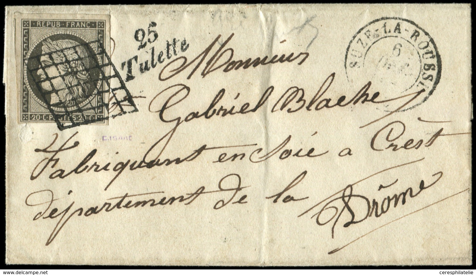 Let EMISSION DE 1849 3c   20c. GRIS NOIR, Obl. GRILLE S. LSC, Càd T15 SUZE-LA-ROUSSE 6/12/50, Cursive 25/TULETTE, TB - 1849-1850 Cérès