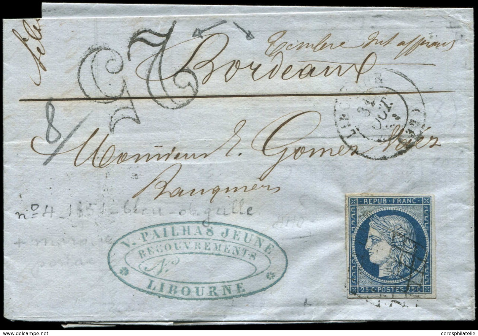 Let EMISSION DE 1849 4    25c. Bleu, Obl. GRILLE S. LAC, Càd T15 LIBOURNE 31/10/51, Taxe 25, TB - 1849-1850 Cérès