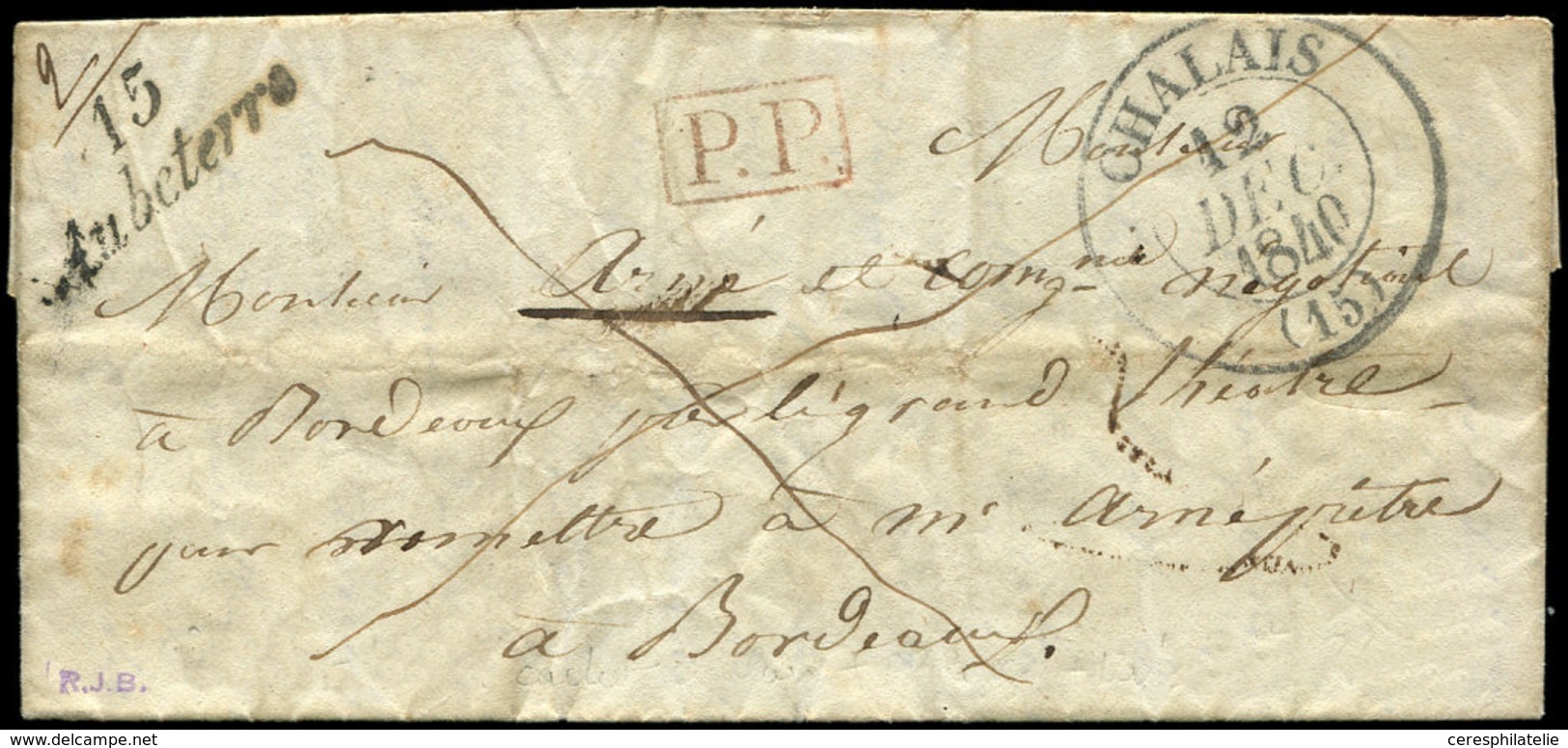 Let OBLITERATIONS PAR DEPARTEMENTS 15/CHARENTE Cursive 15/AUBETERRE S. LAC, Càd T13 CHALAIS 12/12/1840, TB - Autres & Non Classés