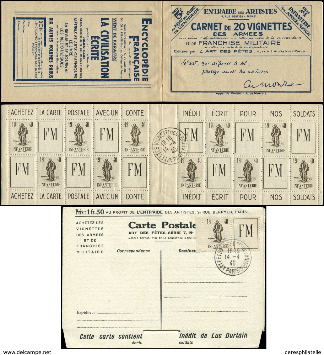 FRANCHISE MILITAIRE 10A  Infanterie, Carnet De 10 + Unités Obl. Artfêtes Vignette Des Armées/Paris 14/4/40 Sur CP Offici - Timbres De Franchise Militaire