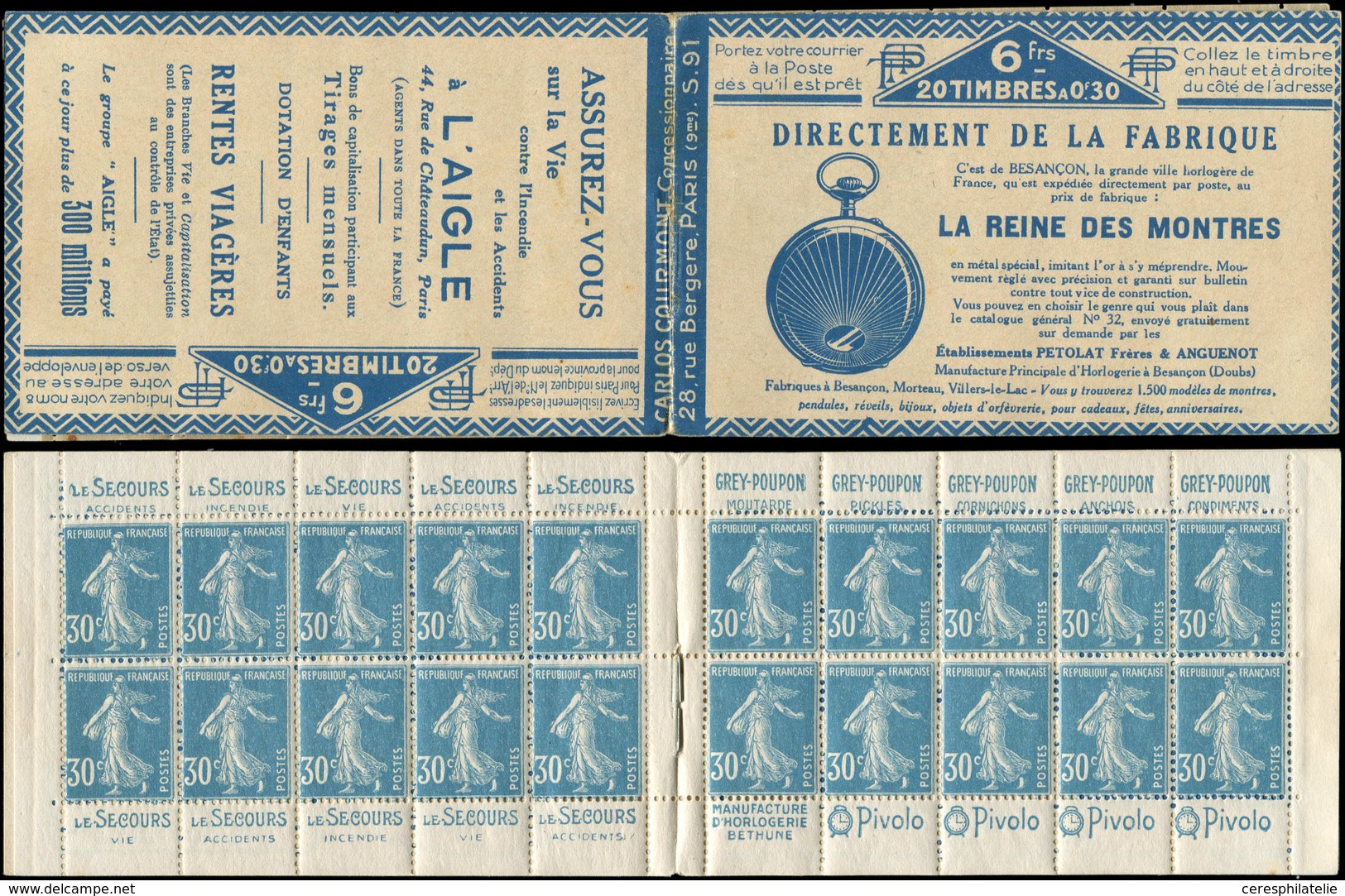 CARNETS (N°Cérès Jusqu'en1964) 55   Semeuse Camée, 30c. Bleu, N°192A, T IIB, S. 91, REINE Des MONTRES-L'AIGLE, TTB - Autres & Non Classés