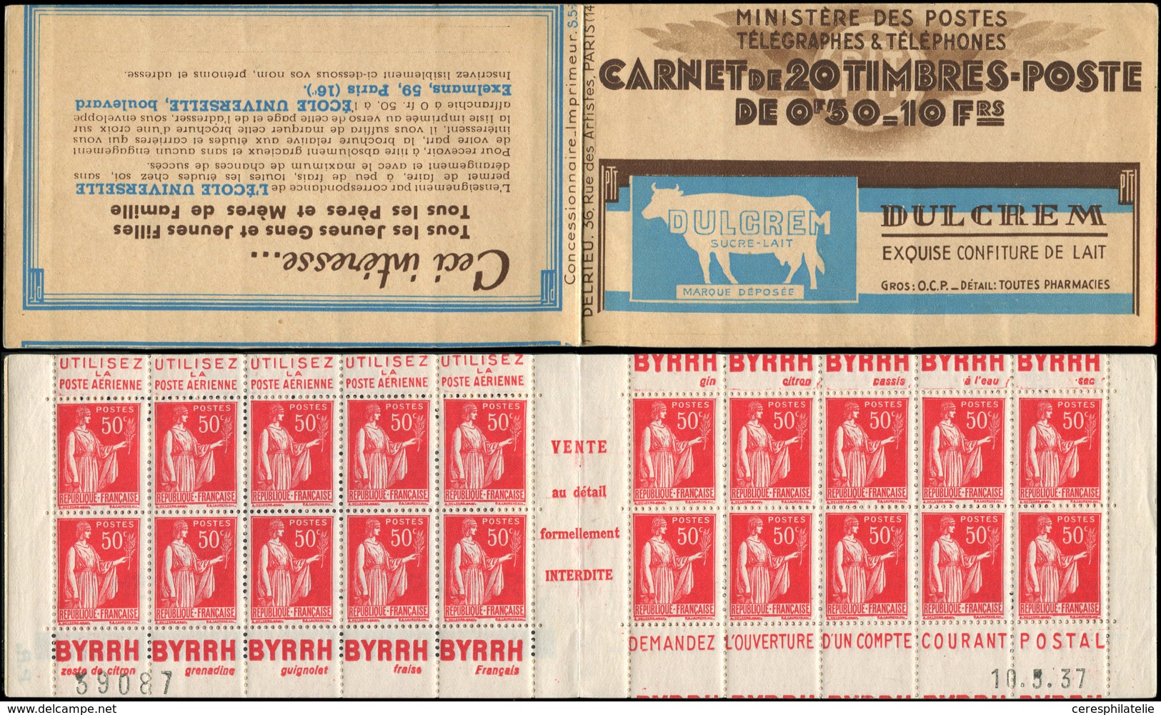 CARNETS (N°Cérès Jusqu'en1964) 215  Paix, 50c. Rouge, N°283C, T III, S. 5-7 C, DULCREM, N°39087 Du 10/5/37, TB - Autres & Non Classés