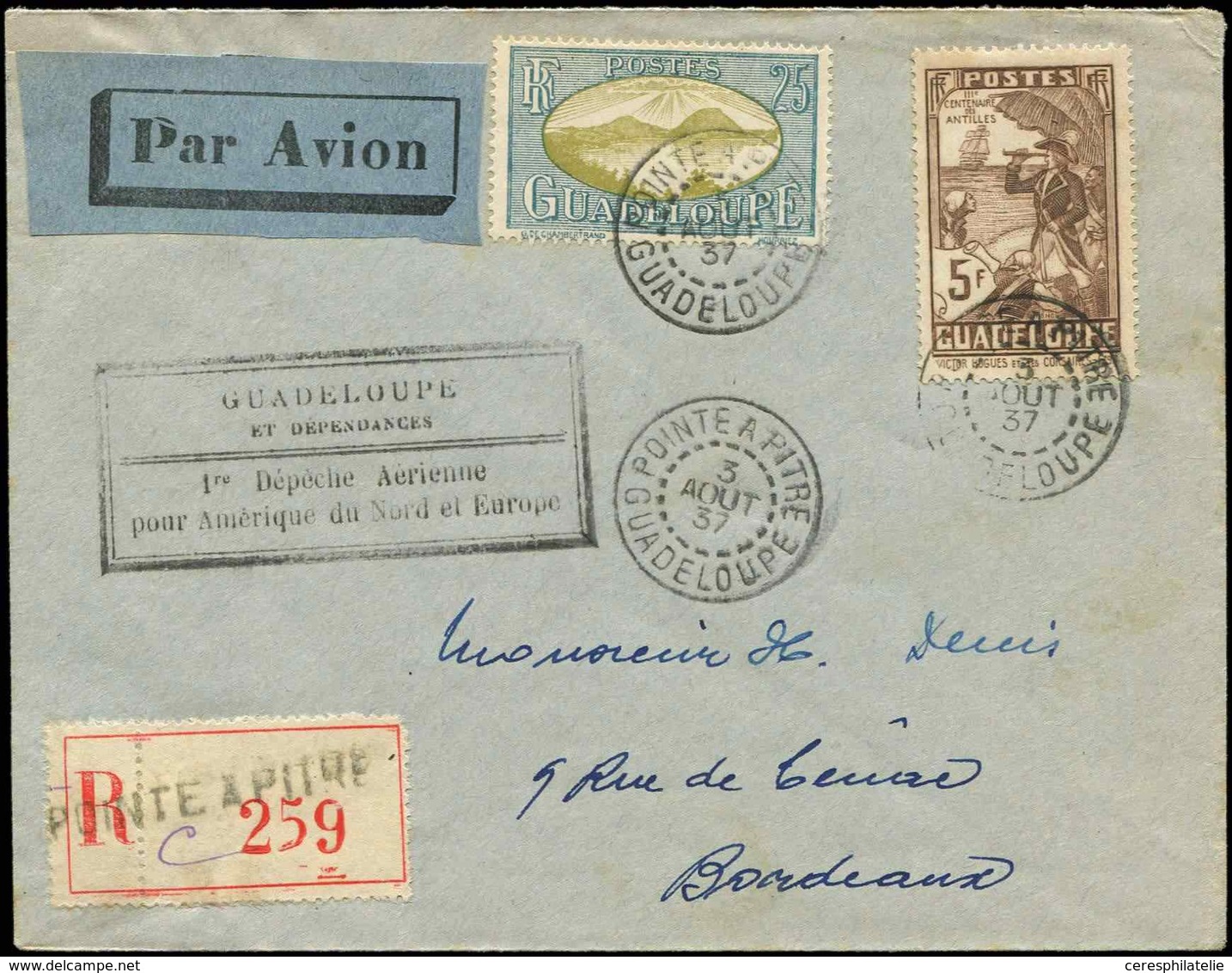 Let GUADELOUPE 106 Et 131 Obl. Càd POINTE A PITRE 3/8/37 S. Env. Par Avion 1ère Dépêche Aérienne Et Rec., TB - Autres & Non Classés