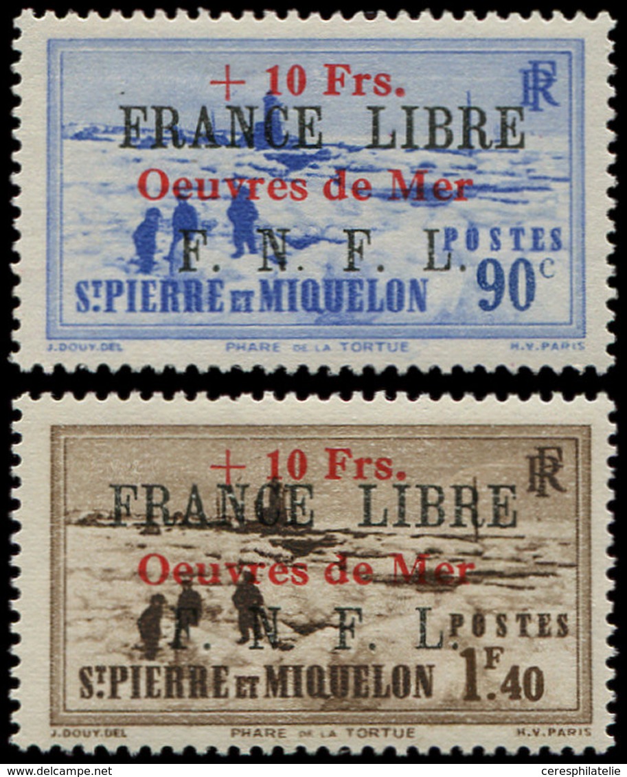* SAINT PIERRE ET MIQUELON 311A/B : +10f. S. 90c. Et +10f. S. 1f.40, FRANCE LIBRE Oeuvres De Mer, TB. C Et Br - Unused Stamps
