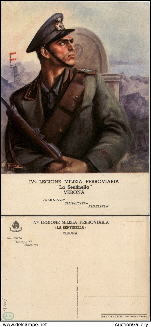 2757 CARTOLINE - MILITARI - Milizia Ferroviaria - IV Legione "La Sentinella" Verona - Illustratore Tafuri - Nuova FG (13 - Other & Unclassified