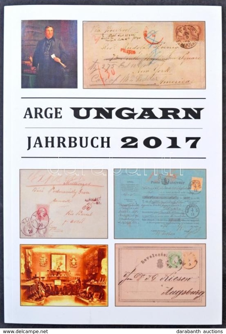 ARGE Ungarn évkönyv 2017 érdekes Cikkekkel, Németül - Autres & Non Classés