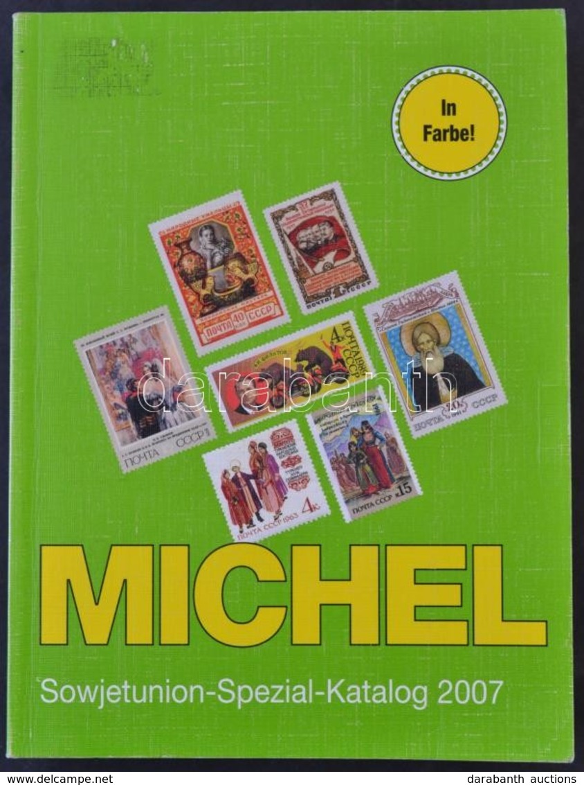 Michel Szovjetunió Speciálkatalógus 2007 Jó állapotban - Autres & Non Classés