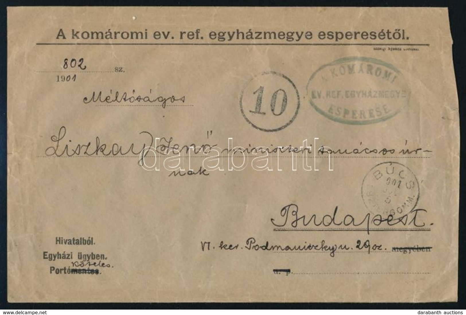 1901 Egyházi ügyben Portóköteles Levél Búcsról Bécs-Budapest Vasúti Bélyegzéssel Budapestre ,,10' Portóbélyegzéssel - Autres & Non Classés
