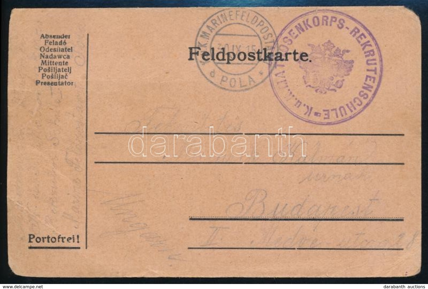 1915 Tábori Lap 'MP  POLA' +  'K.u.k. Matrosenkorps  Rekrutenschule' - Other & Unclassified