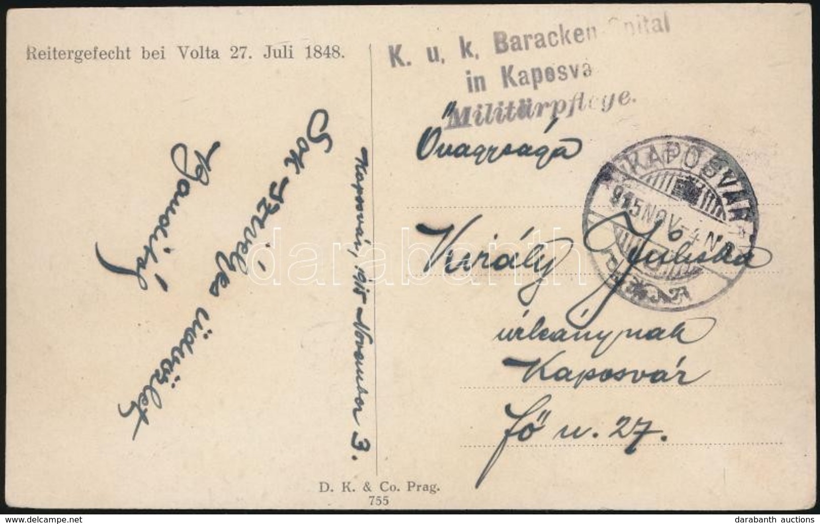 1915 Tábori Posta Képeslap 'K.u.k. Baracken Spital In Kaposvár' - Autres & Non Classés