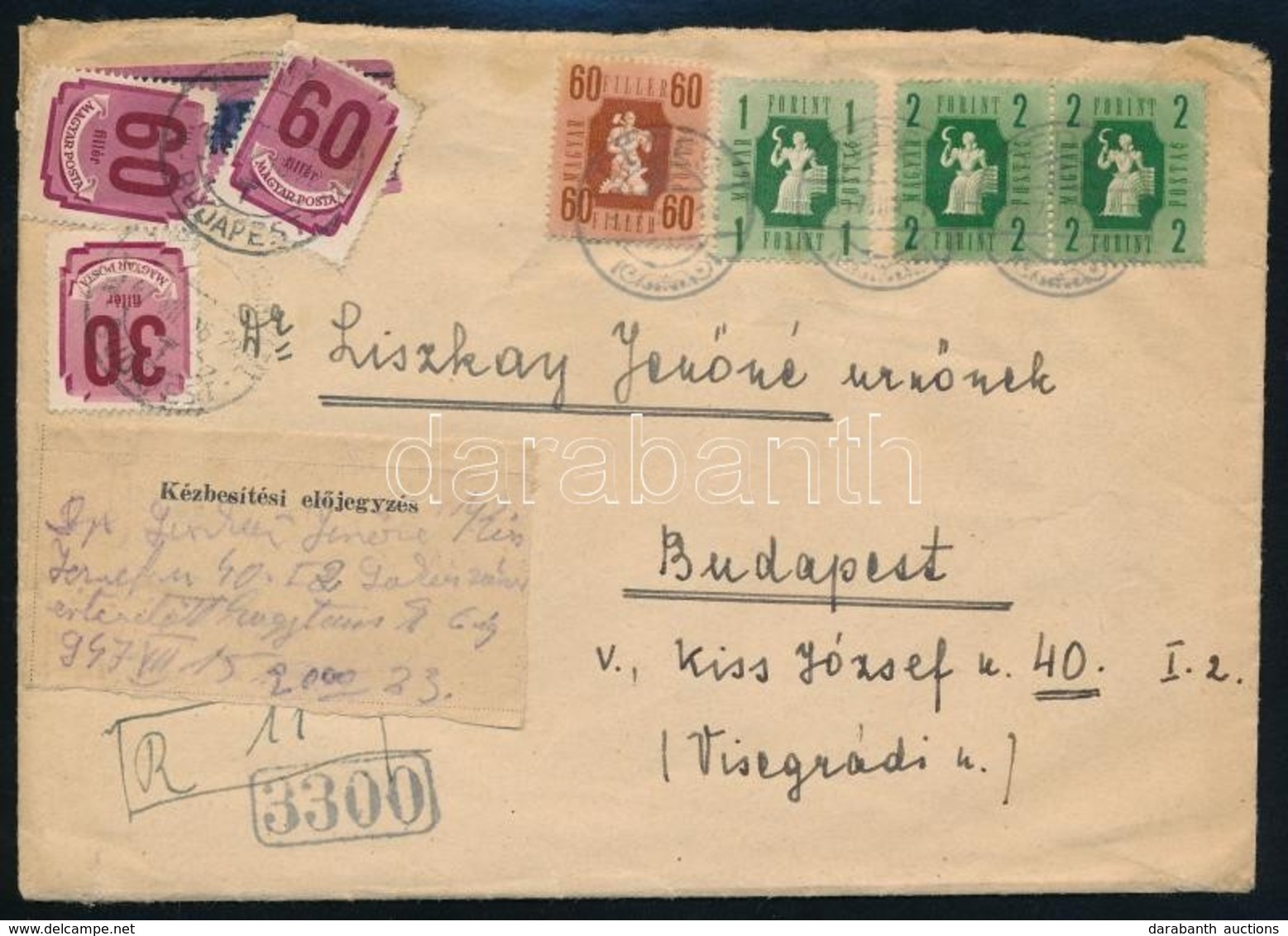 1947 Expressz Ajánlott Levél Dédesről Budapestre Portózva, Kézbesítési Előjegyzéssel - Altri & Non Classificati