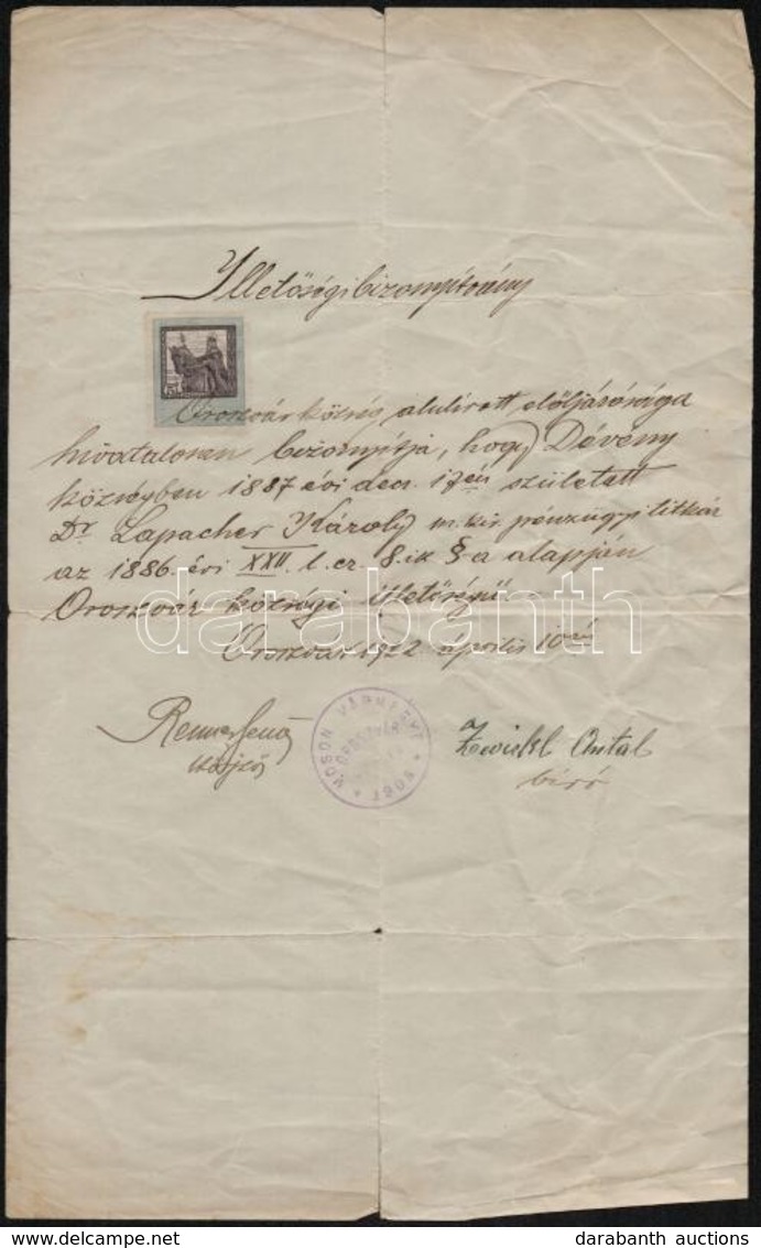 1922 Illetőségi Bizonyítvány Oroszvári Lakos Részére, Okmánybélyeggel - Non Classés