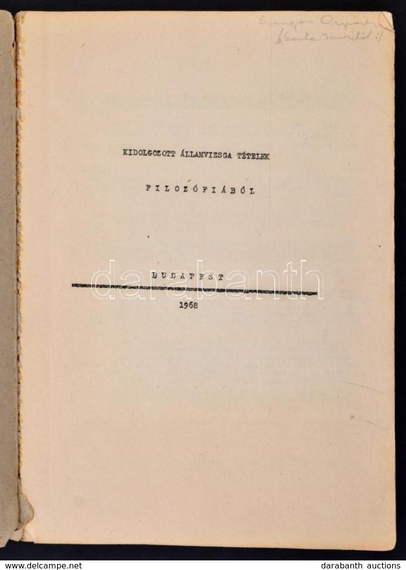 1968 Bp., Politikai Főiskola, Kidolgozott államvizsga Tételek Filozófiából, Gépelt Kézirat, Tűzött Papírkötésben - Ohne Zuordnung