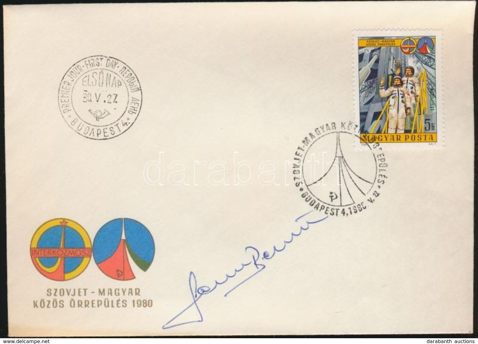 1980 Interkozmosz FDC Rajta Farkas Bertalan űrhajós Aláírásával - Altri & Non Classificati