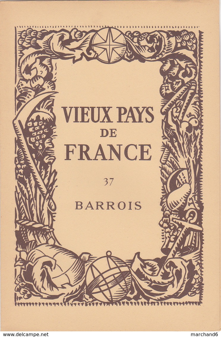 Laboratoires Mariner Vieux Pays De France N°37 Barrois Carte - Cartes Géographiques