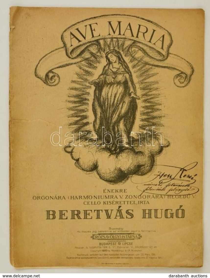 1920 Beretvás Hugó: Ave Maria. Énekre, Orgonára (harmoniumra V. Zongorára), Hegedű V. Cello Kísérettel, írta --. Bp.-Lip - Autres & Non Classés