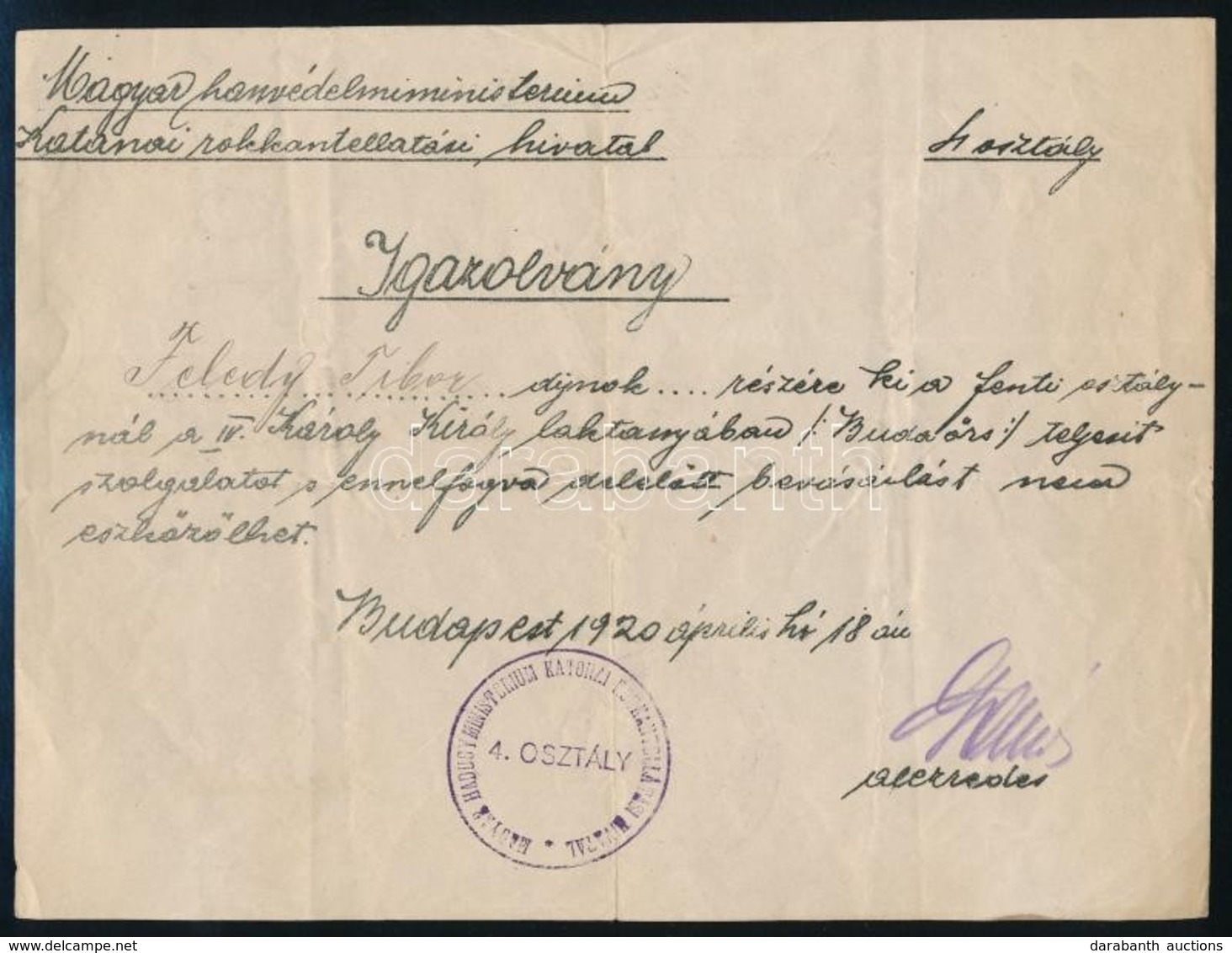 1920 Bp., A Magyar Honvédelmi Minisztérium Katonai Rokkantellátási Hivatala által Kiállított Igazolvány - Autres & Non Classés