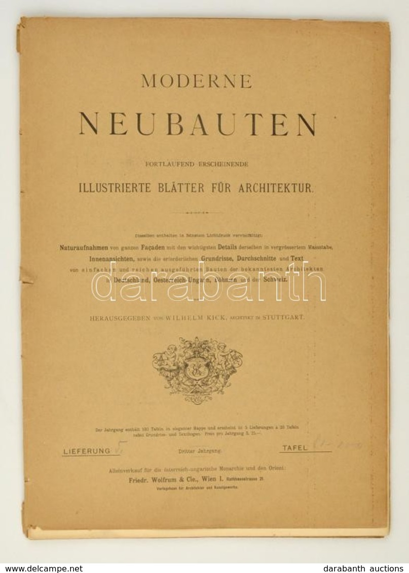 1898 Moderne Neubauten. Fortlaufend Erscheinende Illustrierte Blätter Für Architektur. Szerk.: Wilhelm Kick. Wien, Fried - Non Classés