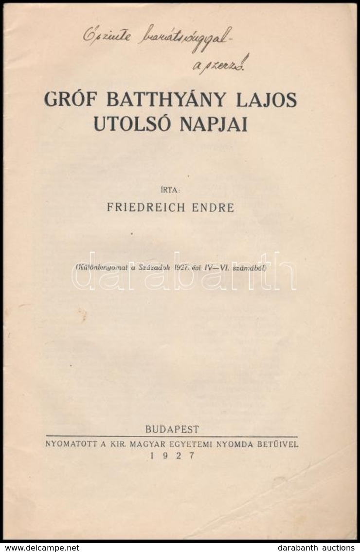 Cca 1927  2 Db Kiadvány: Pillérekkel Rögzített Burkolat, Gróf Batthyány Lajos Utolsó Napjai - Non Classificati