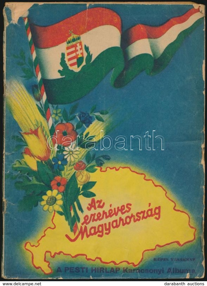 1938 Az Ezeréves Magyarország. Képes Vasárnap. A Pesti Hirlap Karácsonyi Albuma, Sok Képpel, Ragasztott Címlappal, Szaka - Non Classés