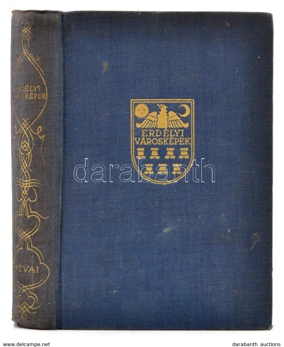 Erdélyi Városképek - Kolozsvár, Enyed, Nagyvárad, Marosvásárhely, Brassó. Bethlen István Előszavával. Bp., 1936, Révai.  - Non Classés