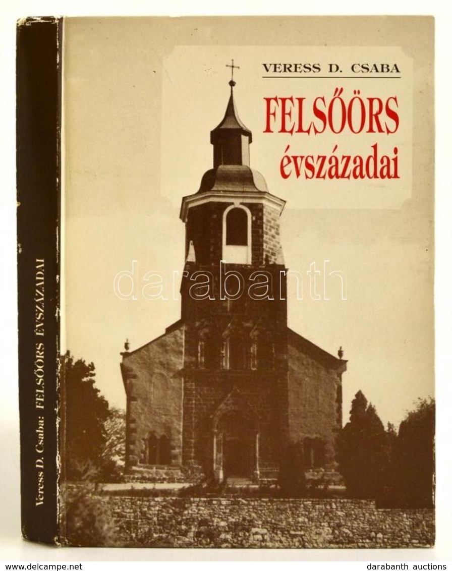 Veress D. Csaba: Felsőörs évszázadai. Veszprém Megyei Levéltár Kiadványai 8. Veszprém, 1992, Veszprém Megyei Levéltár. K - Non Classés