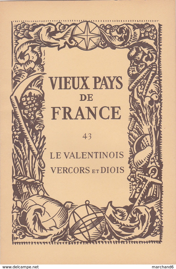 Laboratoires Mariner Vieux Pays De France N°43 Le Valentinois Vercors Et Diois Carte - Cartes Géographiques