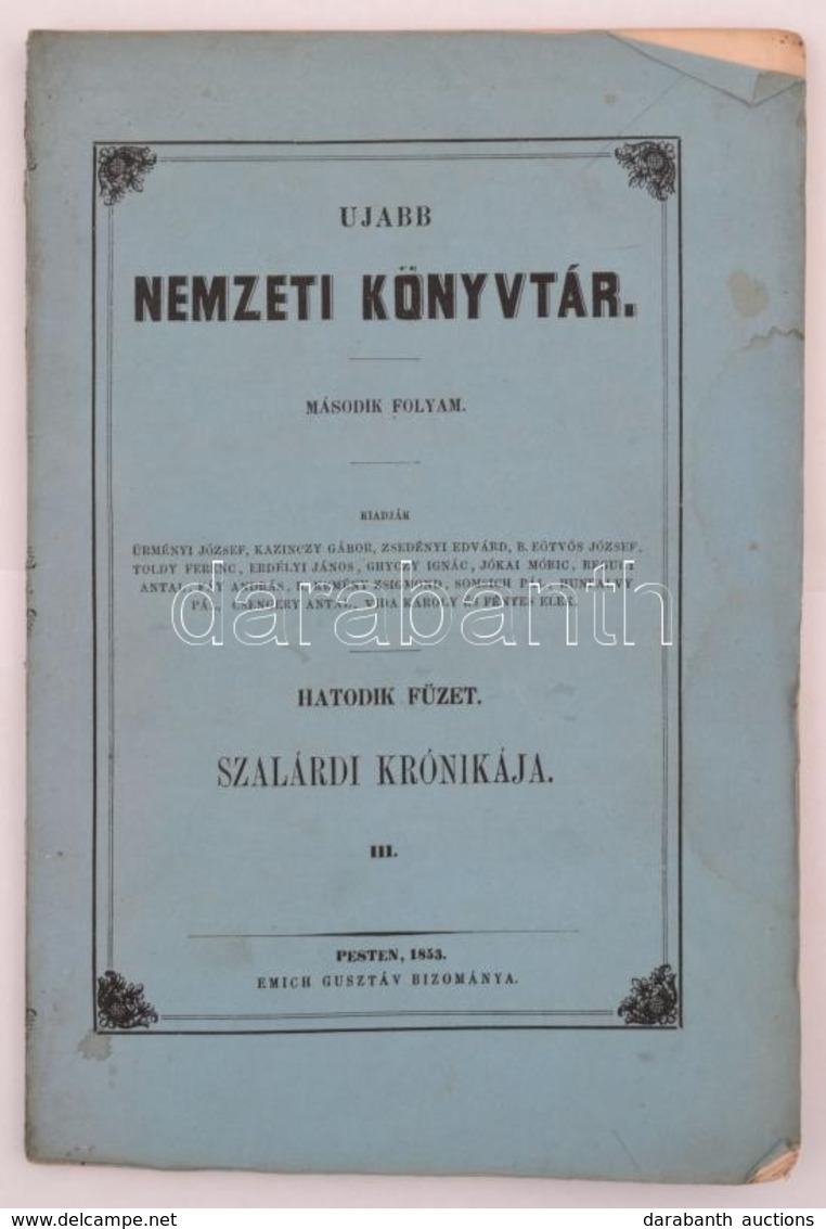 Ujabb Nemzeti Könyvtár. Második Folyam. Hatodik Füzet. Szalárdi Krónikája  III. Pesten, 1853, Emich Gusztáv. Eredeti Kia - Non Classés