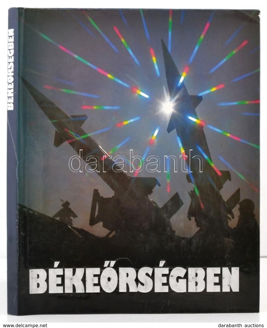 Kovács Nándor (szerk.): Békeőrségben. Bp., 1984, Zrínyi. Kiadói Kartonált Kötés, Papír Védőborítóval, Jó állapotban. - Non Classés