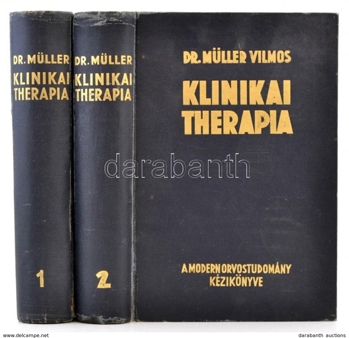 Klinikai Therapia 1-2. Kötet. Szerk.: Dr. Müller Vilmos. A Modern Orvostudomány Kézikönyve. Kiadói Egészvászon-kötés, Ki - Non Classés