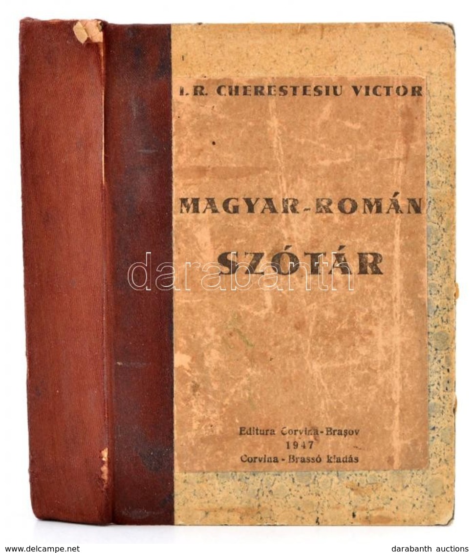 Dr. Victor Cherestesiu: Magyar-román Szótár. Dictionar Maghar-Roman. Brassó/Brasov, 1947, Corvina-Brassó. Félvászon-köté - Non Classés