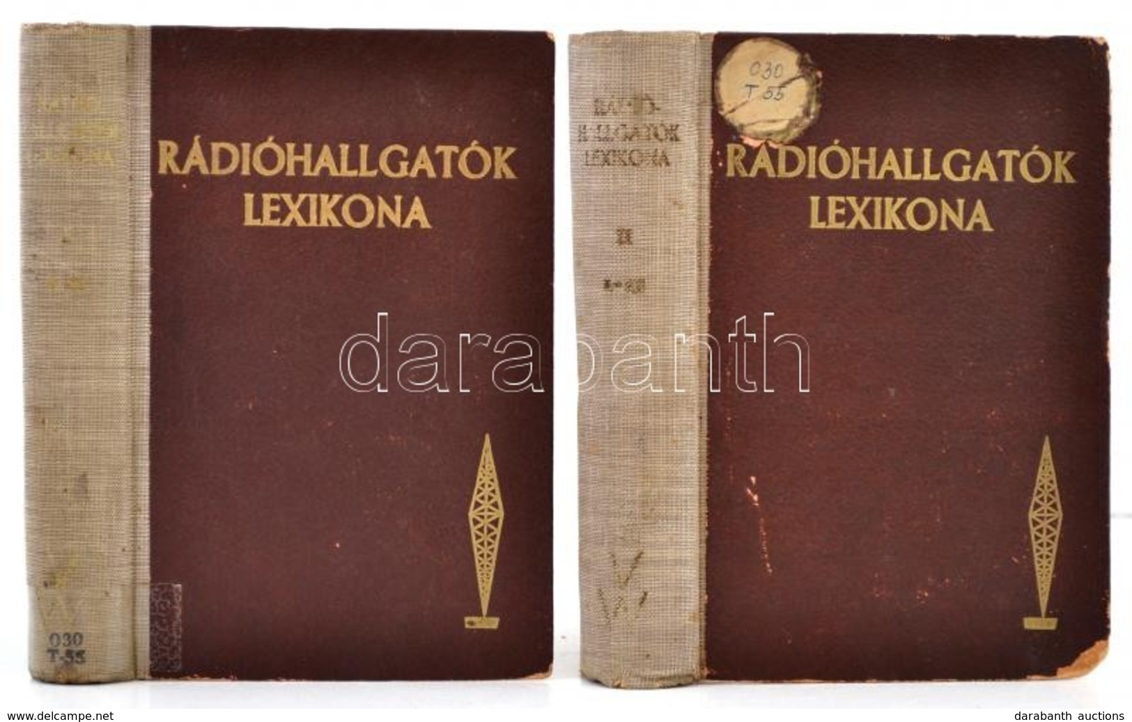 Tiszay Andor - Falk Géza (szerk.): Rádióhallgatók Lexikona I-II. Bp., 1944, Vajda-Wichmann Kiadás. Félvászon Kötés, Kiss - Non Classés