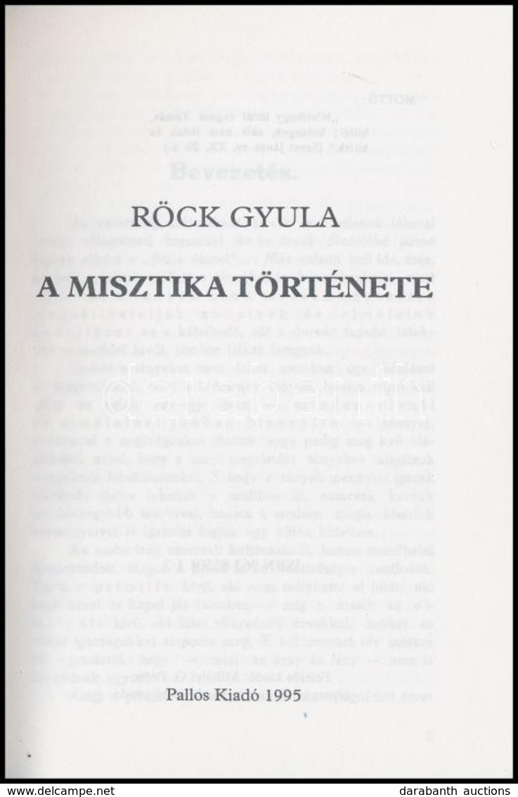 Röck Gyula: A Misztika Története. 1995, Pallos. Kiadói Papírkötés, Széteső állapotban. - Non Classés