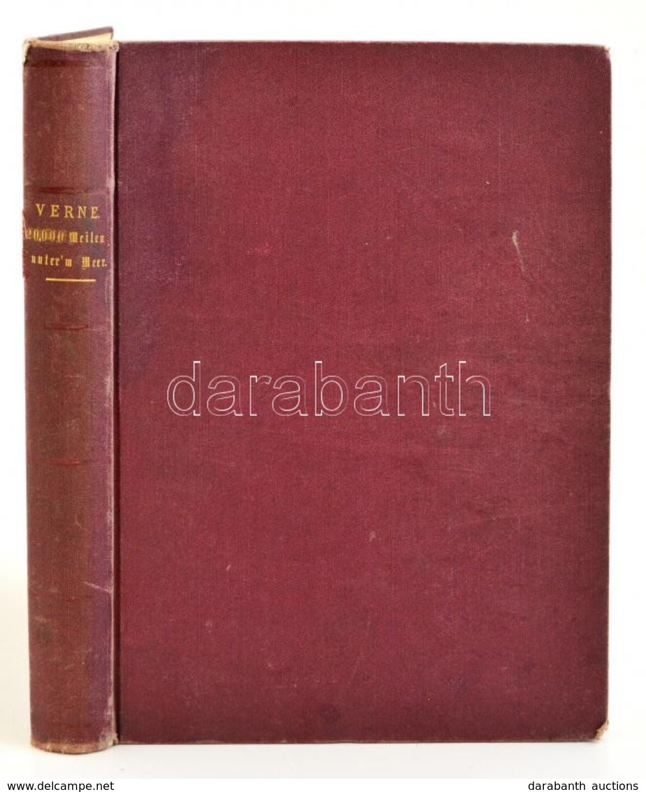 Verne, Julius: Zwanzigtausend Meilen Unter'm Meer. Wien, Pest, Leipzig, 1875, Hartleben's Verlag. Egészvászon Kötés, Kis - Non Classés