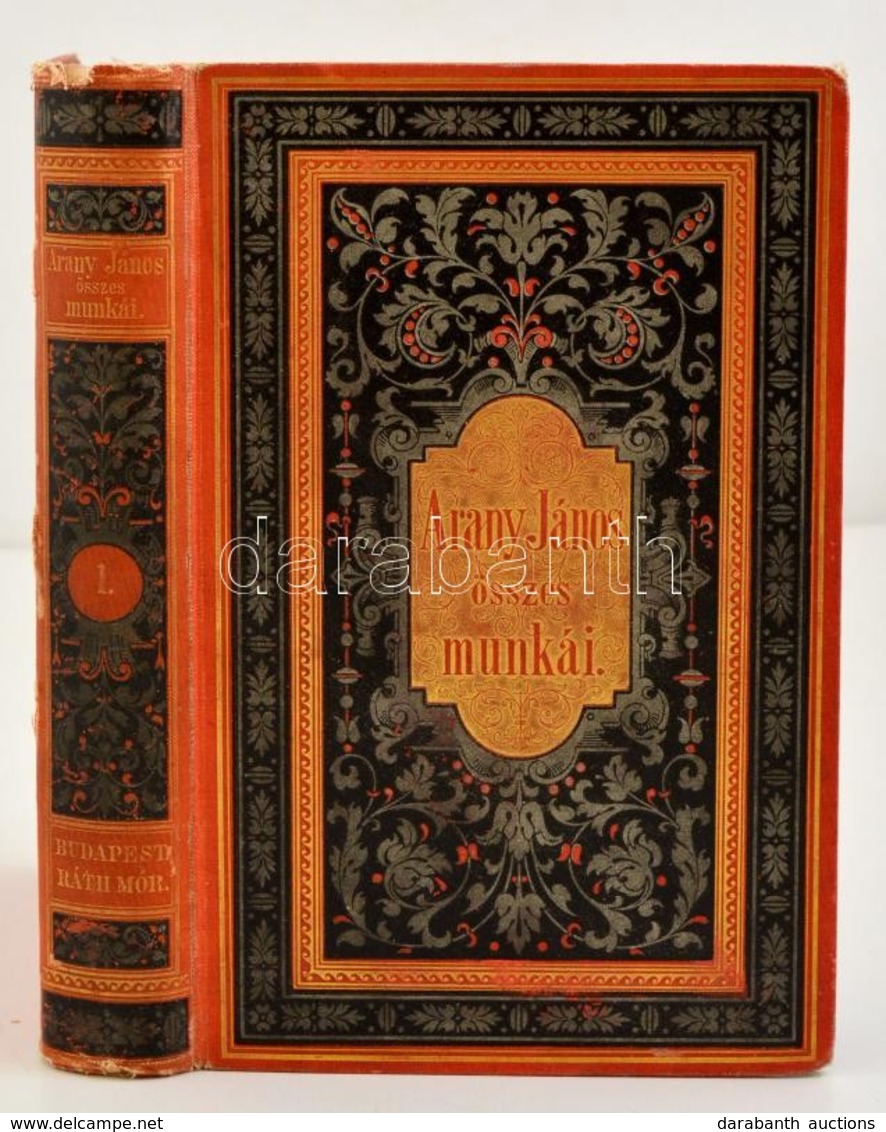 Arany János Kisebb Költeményei.  Arany János összes Munkái I. Kötet. Bp.,1883, Ráth Mór, (Prochaska Károly Udvari Könyvn - Non Classés