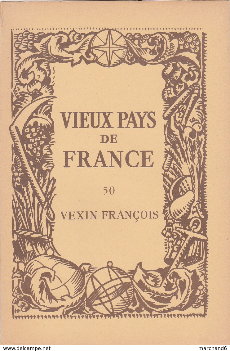 Laboratoires Mariner Vieux Pays De France N°50 Vexin François Carte - Cartes Géographiques