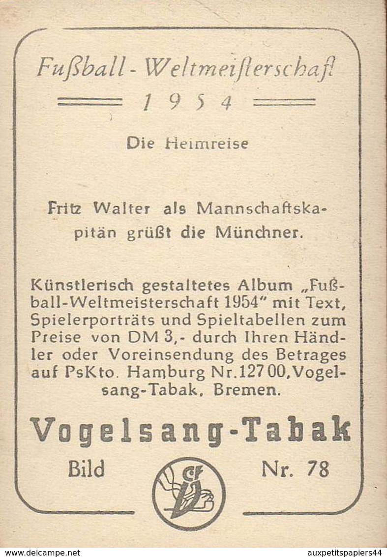 2 Images Vogelsang-Tabak - Bild N° 41 & 78 - Football-Weltmeisterschaft - 1954 - Die Heimreise - Deutschland/Österreich - Autres & Non Classés