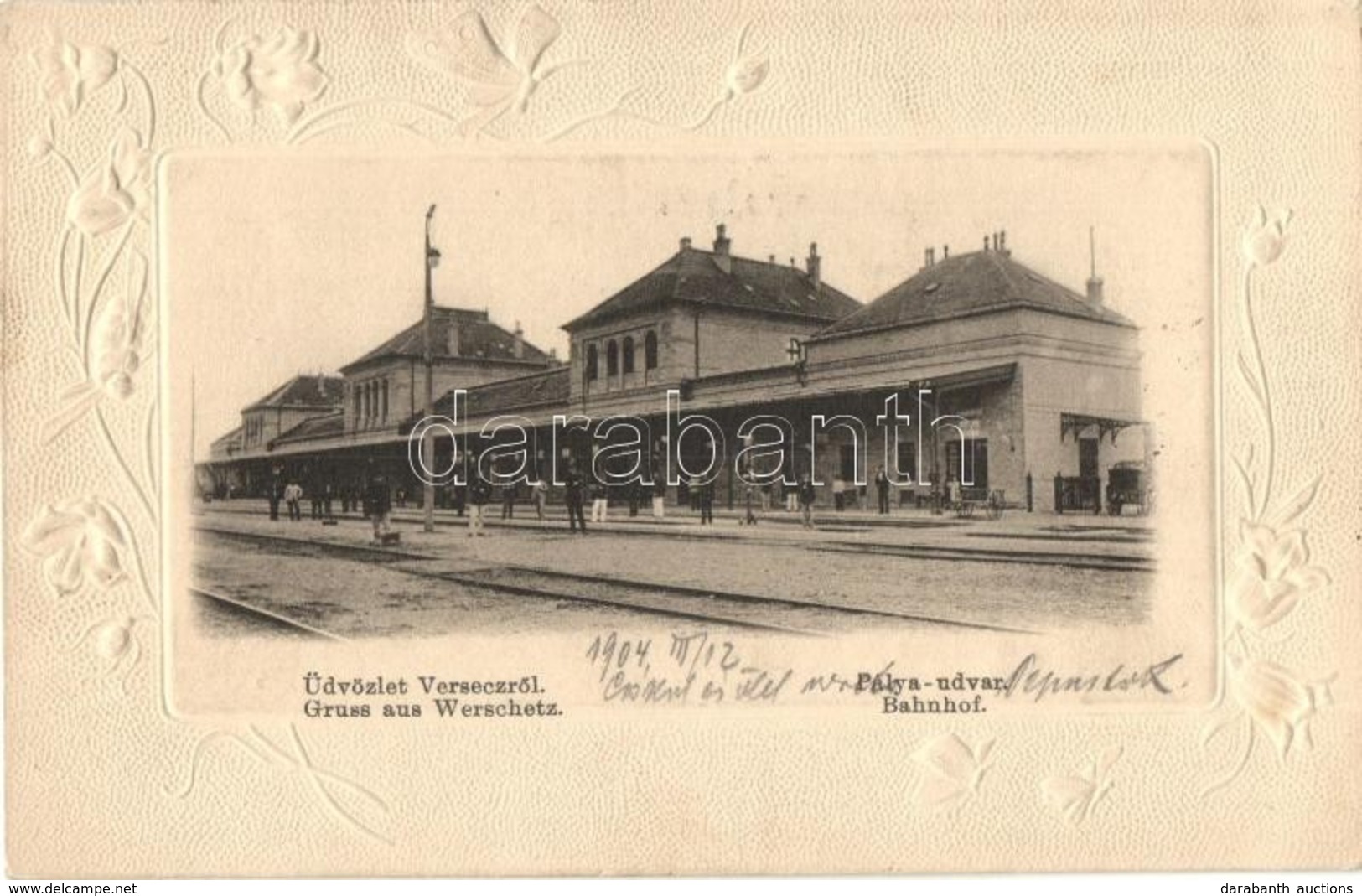 T2 Versec, Vrsac; Vasútállomás / Bahnhof / Railway Station. Art Nouveau, Floral, Emb. - Non Classificati