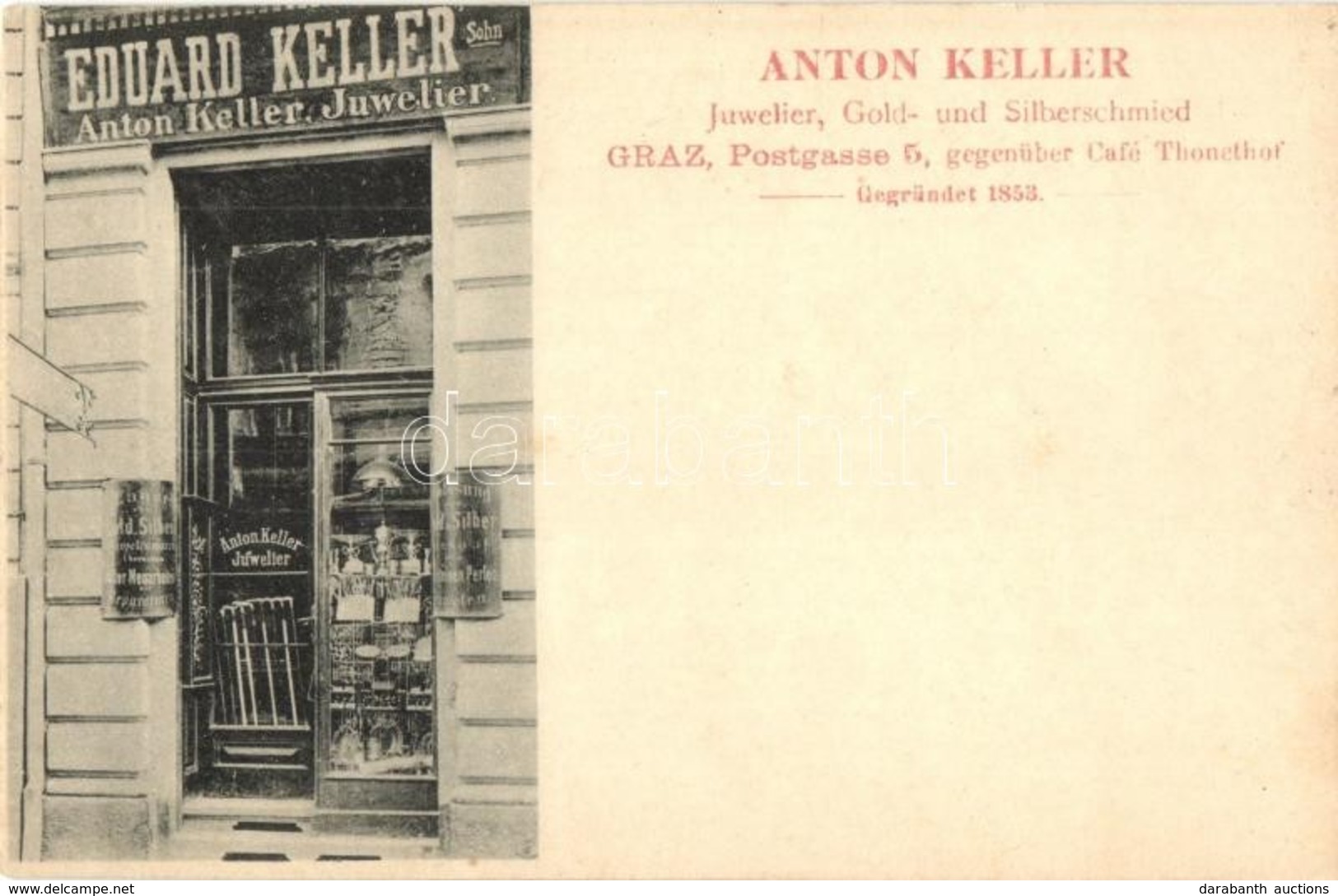 ** T2 Graz, Postgasse 5. Anton Keller Juwelier, Gold- Und Silberschmied. Gegründet 1853 / Anton Keller Jeweler, Goldsmit - Non Classés