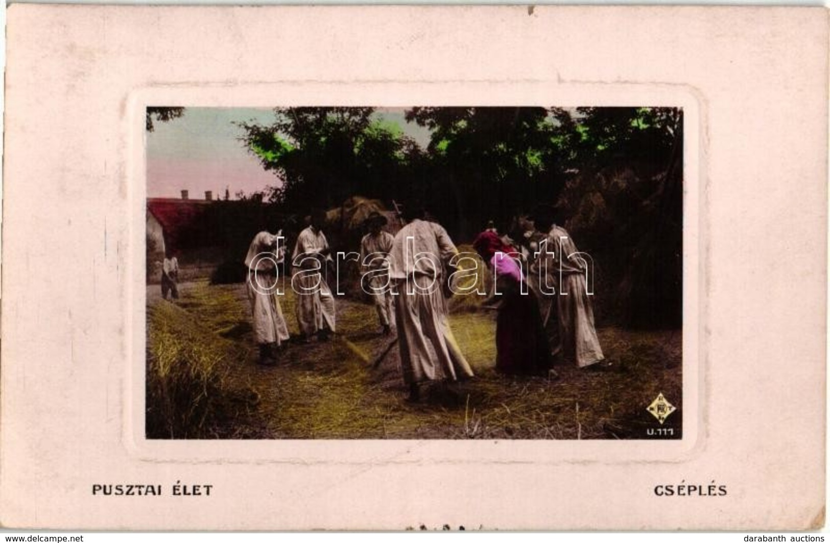 T2 Pusztai élet, Cséplés / Hungarian Folklore, Threshing - Non Classés