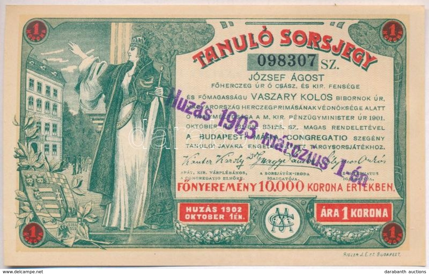 Budapest 1903. 'Tanuló Sorsjegy' 1K értékben, Felülbélyegzéssel T:I,I- - Non Classés