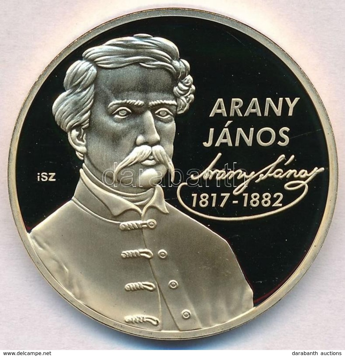 Ifj. Szlávics László (1959-) 2011. 'Nagy Magyarok / Arany János 1817-1882' Aranyozott Cu Emlékérem, Tanúsítvánnyal (40mm - Non Classés