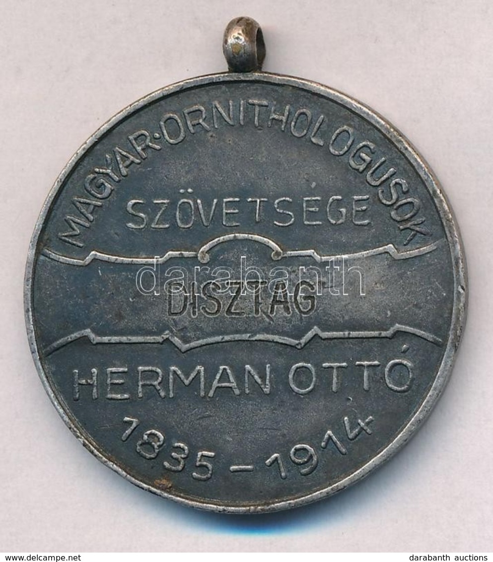 1914. 'Magyar Ornithológusok Szövetsége Herman Ottó 1835-1914 / Dísztag' Ezüstözött Br Kitüntetés Mellszalag Nélkül (37m - Non Classés