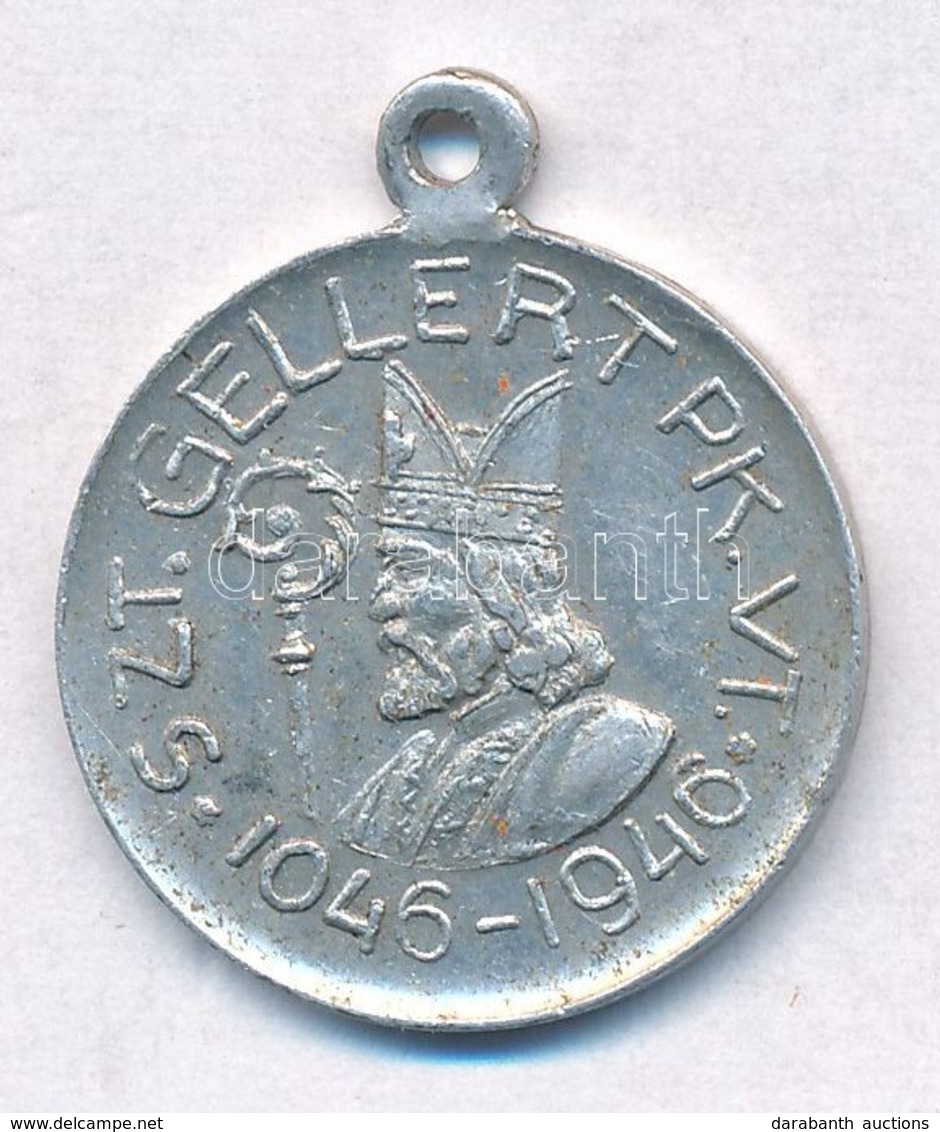 1946. 'Szt. Gellért Pk. Vt. 1046-1946.' Al Medál Füllel (21mm) T:2 - Non Classés