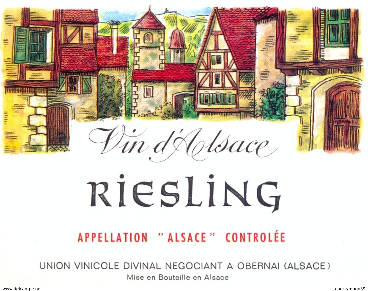 1 Etiquette Ancienne De VIN - RIESLING  VIN D'ALSACE - UNION VINICOLE DIVINAL OBERNAI - Riesling