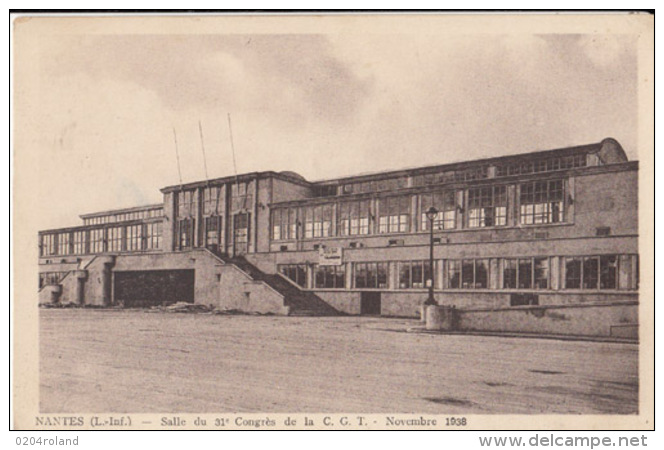 D44 - Nantes - Salle Du 31eme Congrés De La C. G. T.  Novembre 1938   : Achat Immédiat - Syndicats