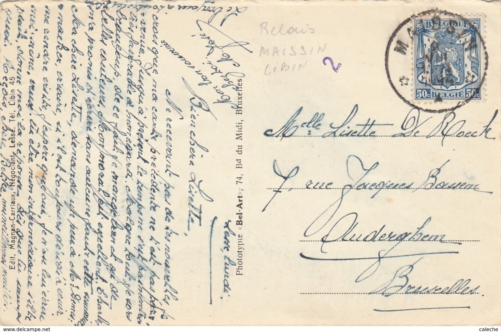 Lesse- La Chapelle- Edit  Magnan-Carriaux - Negociant Libin - Verso Relais Maissin 1944 - Libin