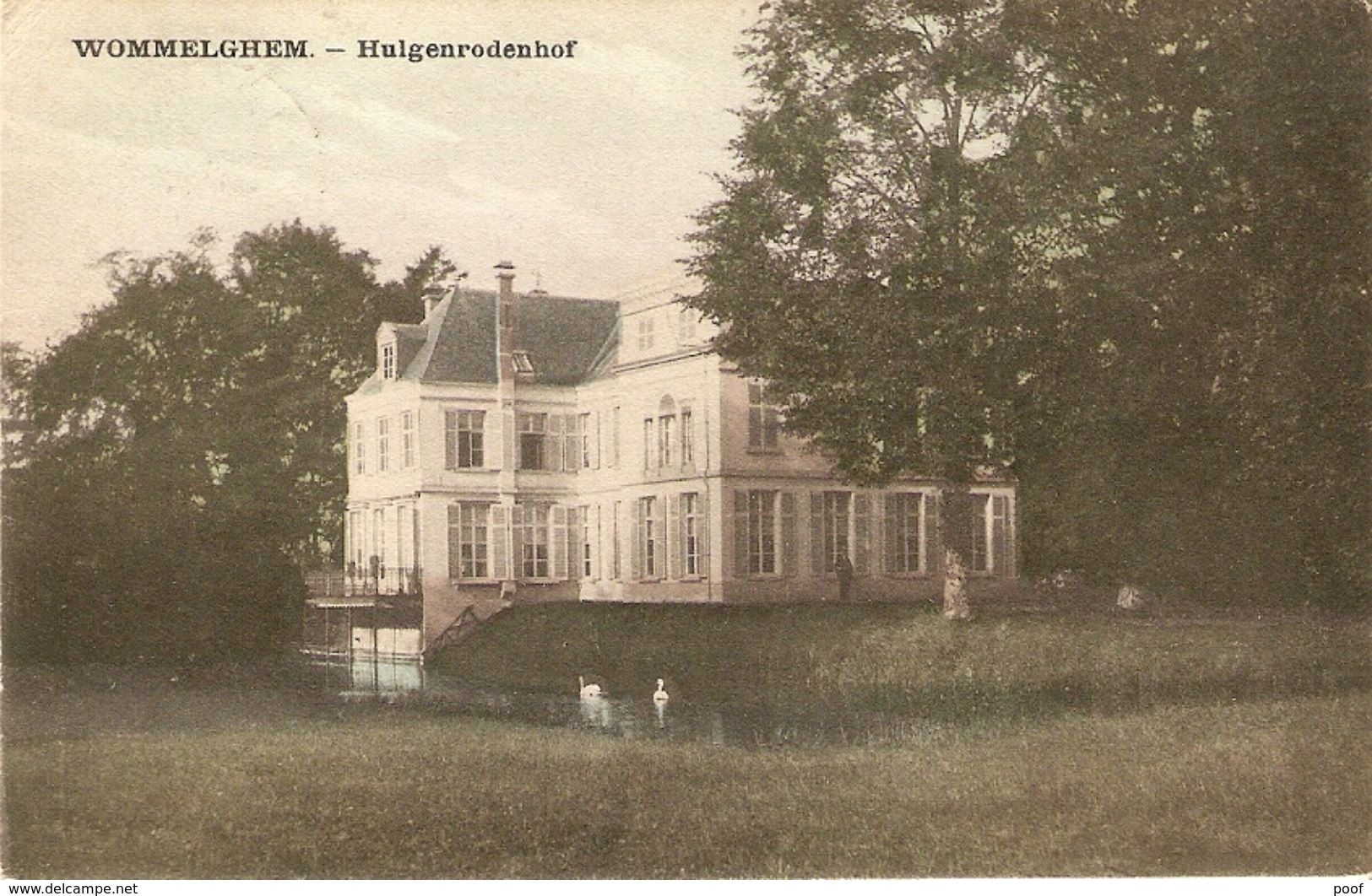 Wommelghem / Wommelgem : Hulgenrodenhof  ( Kasteel ?) 1913 - Wommelgem